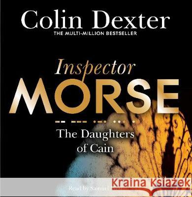 Daughters of Cain  Dexter, Colin 9781509885138 Inspector Morse Mysteries - książka