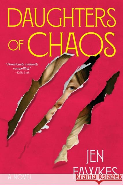 Daughters of Chaos: A Novel Jen Fawkes 9781419772474 Abrams - książka