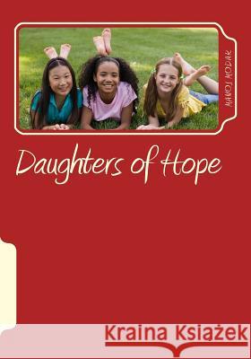 Daughters of Hope Mr Manoj Modak 9781717238764 Createspace Independent Publishing Platform - książka