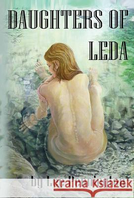 Daughters of Leda Lee Pennington Jill Baker 9780981844282 Winchester Cottage Print - książka