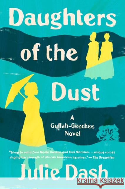 Daughters of the Dust Julie Dash 9780452276079 Plume Books - książka