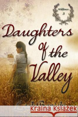 Daughters Of The Valley Banicki, Leah 9781502508713 Createspace - książka
