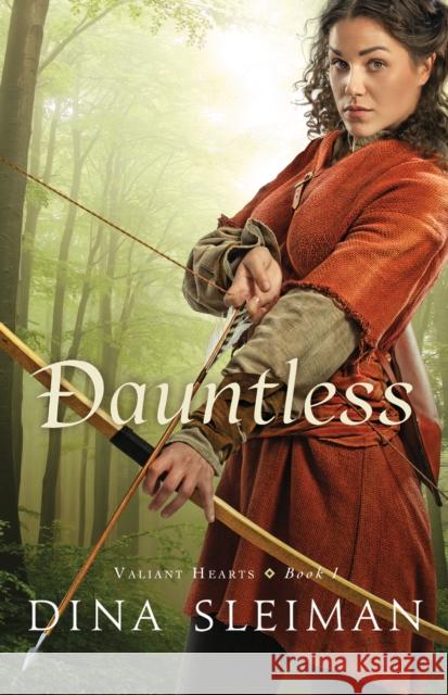 Dauntless Dina Sleiman 9780764213120 Bethany House Publishers - książka