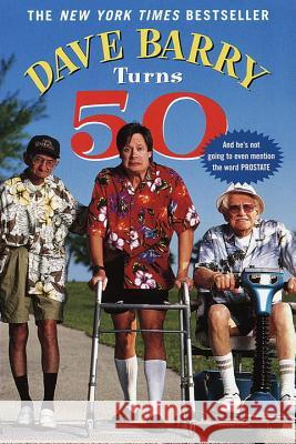 Dave Barry Turns 50 Dave Barry 9780345431691 Ballantine Books - książka