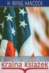Dave Darrin at Vera Cruz (Esprios Classics): Fighting with the U. S. Navy in Mexico Hancock, H. Irving 9781715314675 Blurb