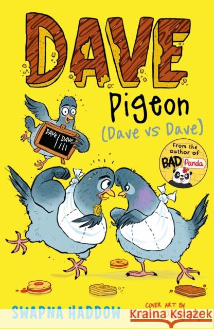 Dave Pigeon (Dave Vs Dave!) Swapna Haddow 9780571379316 Faber & Faber Children's - książka