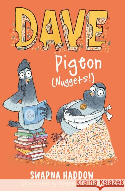 Dave Pigeon (Nuggets!): WORLD BOOK DAY 2023 AUTHOR Swapna Haddow 9780571324439 Faber & Faber - książka
