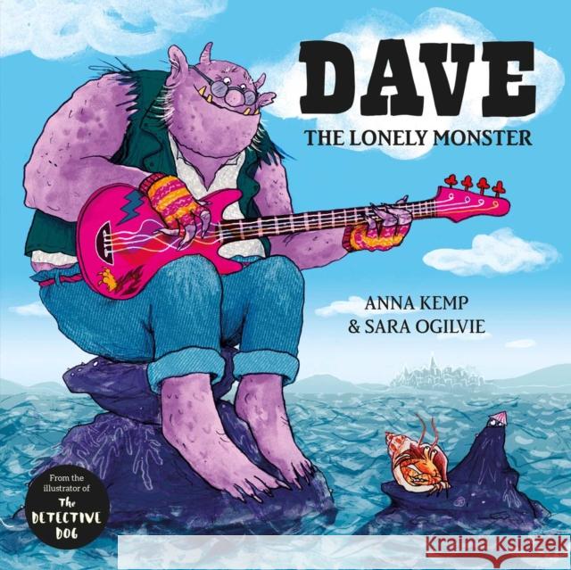 Dave the Lonely Monster Kemp, Anna 9781471143687 Simon & Schuster Ltd - książka