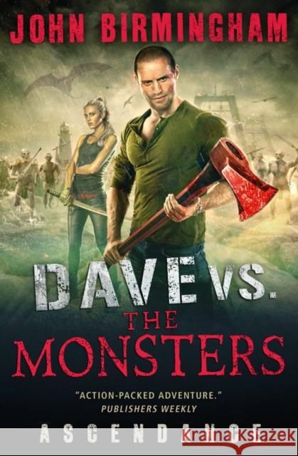 Dave vs. the Monsters: Ascendance (David Hooper) John Birmingham 9781781166253 TITAN PUBLISHING GROUP - książka