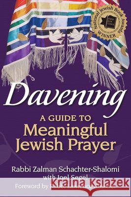 Davening: A Guide to Meaningful Jewish Prayer Rabbi Zalman 9781580236270  - książka