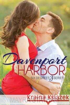 Davenport Harbor Mayra Statham 9781517303884 Createspace Independent Publishing Platform - książka