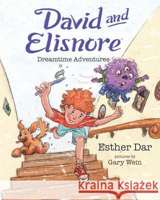 David and Elisnore: Dreamtime Adventures Esther Dar 9781797574882 Independently Published - książka