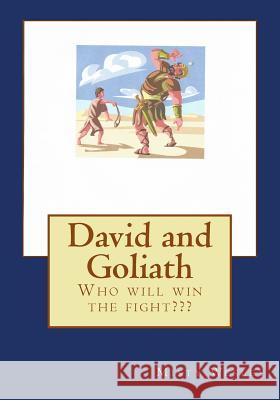 David and Goliath: David's God is an Awesome God!!! Wesley, Misty L. 9781503022911 Createspace - książka
