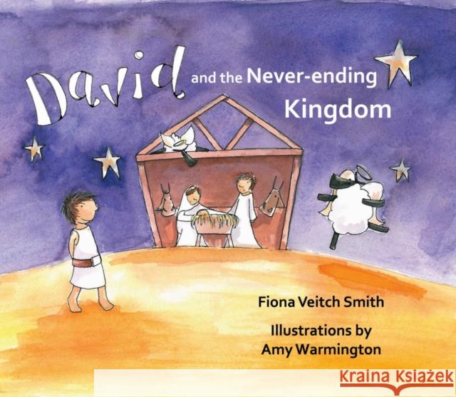 David and the Never-Ending Kingdom Smith, Fiona Veitch 9780281074600 SPCK - książka