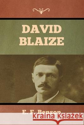David Blaize E F Benson 9781636373461 Bibliotech Press - książka