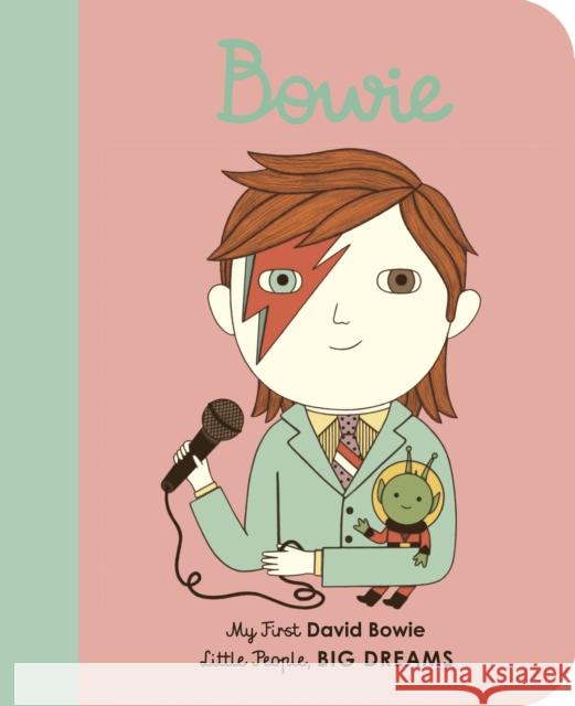 David Bowie: My First David Bowie [BOARD BOOK] Maria Isabel Sanchez Vegara 9780711246102 Quarto Publishing PLC - książka