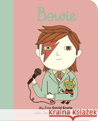 David Bowie: My First David Bowie [Board Book] Sanchez Vegara, Maria Isabel 9780711246119 Frances Lincoln Ltd - książka