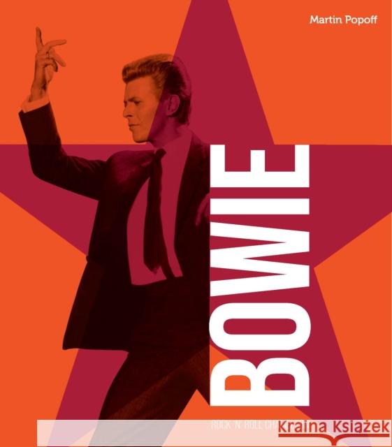 David Bowie: Rock 'n' Roll Chameleon Martin Popoff 9780760389355 Quarto Publishing Group USA Inc - książka