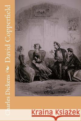 David Copperfield Charles Dickens 9781540800459 Createspace Independent Publishing Platform - książka