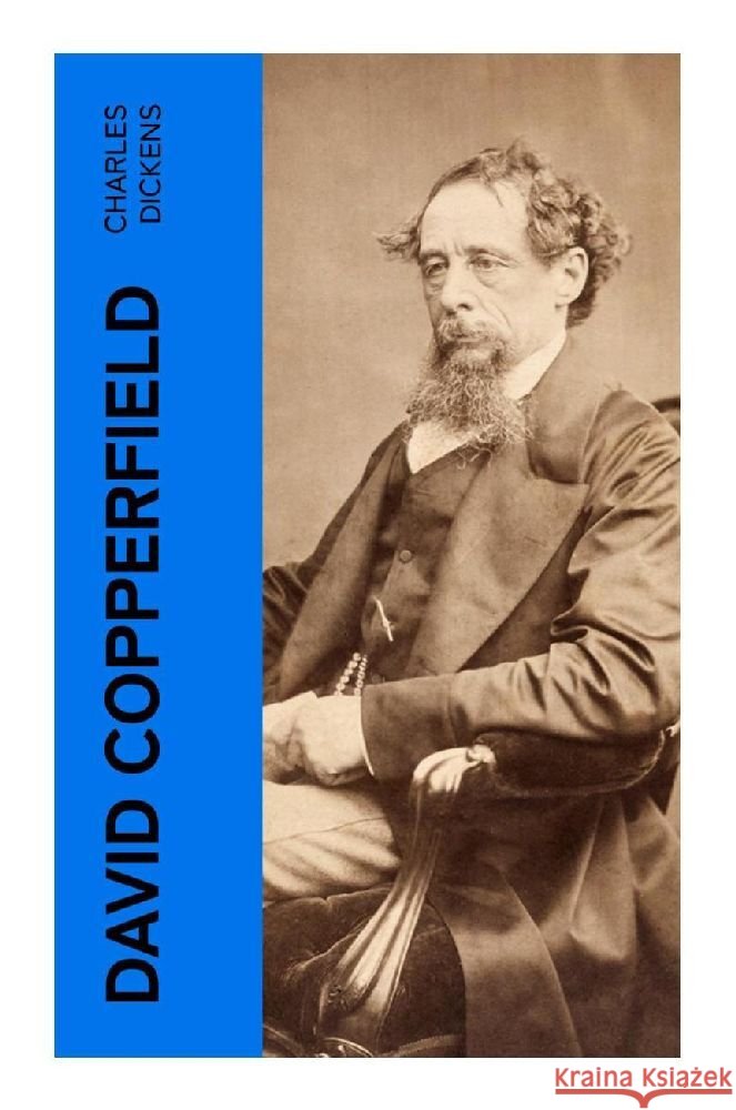 David Copperfield Dickens, Charles 9788027377466 e-artnow - książka
