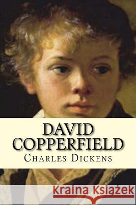 David Copperfield (English Edition) Charles Dickens 9781537370040 Createspace Independent Publishing Platform - książka