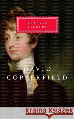 David Copperfield: Introduction by Michael Slater Dickens, Charles 9780679405719 Everyman's Library - książka