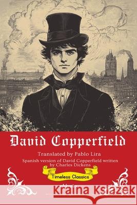 David Copperfield Spanish Version Pablo Lira 9789371824330 Ukiyoto Publishing - książka