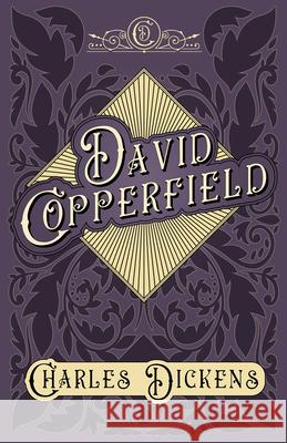 David Copperfield: With Appreciations and Criticisms By G. K. Chesterton Dickens, Charles 9781528716734 Read & Co. Books - książka