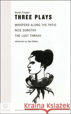 David Cregan: Three Plays Cregan, David 9781840022452 Oberon Books - książka