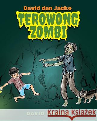 David dan Jacko: Terowong Zombi (Malay Edition) Downie, David 9781922159564 Blue Peg Publishing - książka