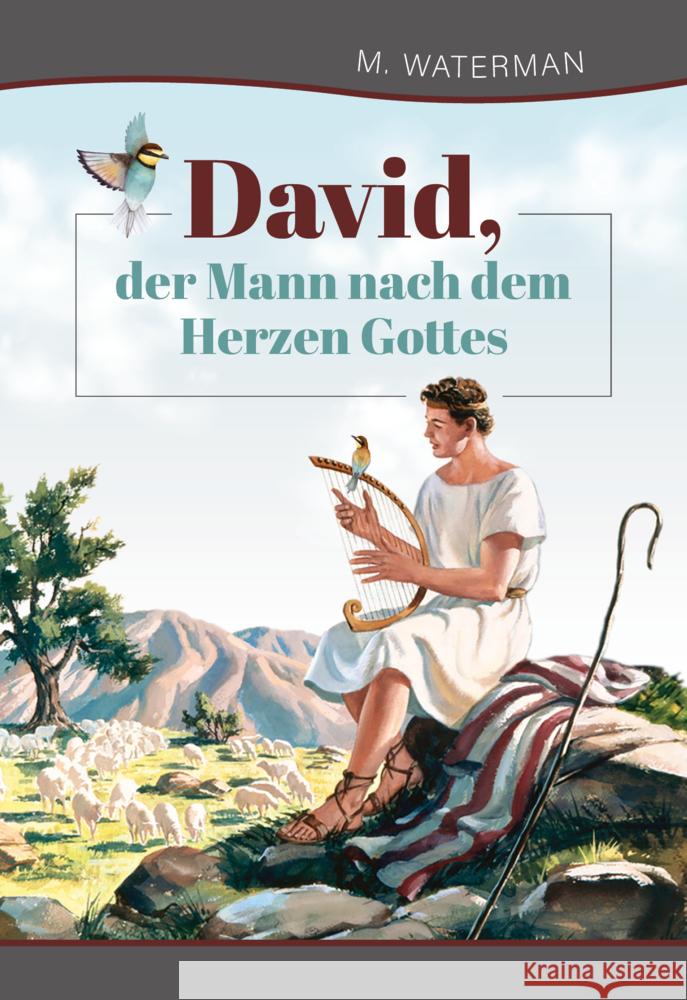 David, der Mann nach dem Herzen Gottes Waterman, M. 9783947978168 Voice of Hope - książka