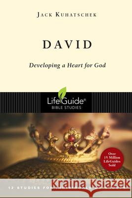 David: Developing a Heart for God Jack Kuhatscheck 9780830830633 InterVarsity Press - książka