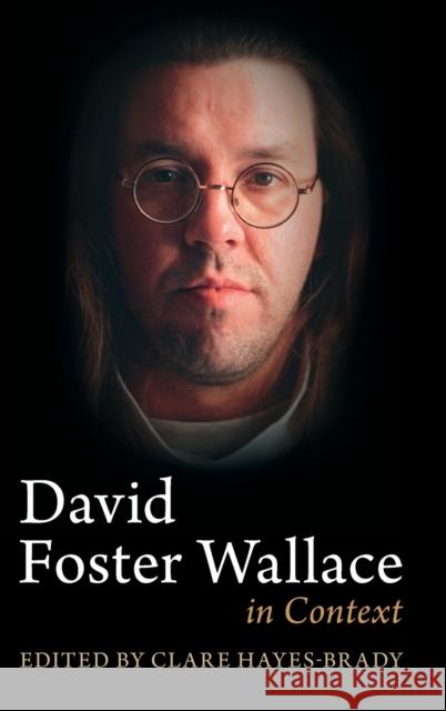 David Foster Wallace in Context  9781316513323 Cambridge University Press - książka