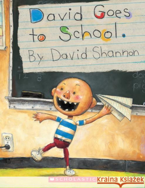 David Goes to School David Shannon David Shannon 9781338744897 Scholastic Inc. - książka