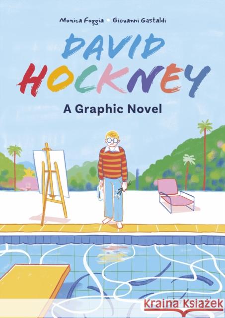 David Hockney: A Graphic Biography Giovanni Gastaldi Monica Foggia Balthazar Pagani 9783791380353 Prestel Publishing - książka