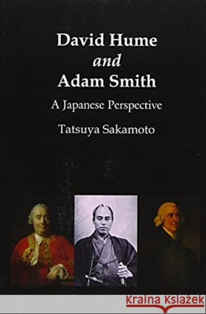 David Hume and Adam Smith: A Japanese Perspective Tatsuya Sakamoto   9780367683023 Routledge - książka