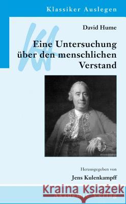 David Hume: Eine Untersuchung Über Den Menschlichen Verstand Kulenkampff, Jens 9783050063980 Akademie Verlag - książka