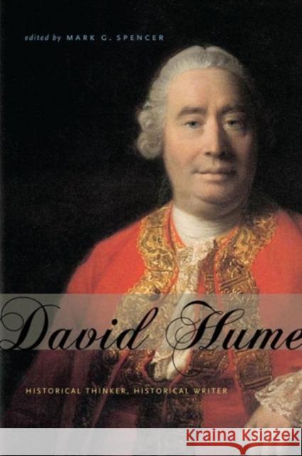 David Hume: Historical Thinker, Historical Writer Spencer, Mark G. 9780271061542 Penn State University Press - książka