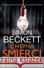 David Hunter T.1 Chemia śmierci Simon Beckett 9788383821979 Czarna Owca - książka