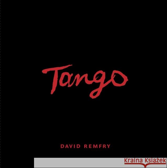David Remfry: Tango David Remfry 9781915815088 Royal Academy of Arts - książka