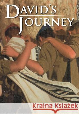 David's Journey David Brody 9781467873079 Authorhouse - książka