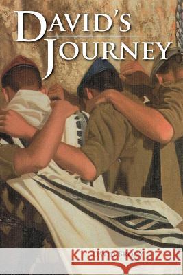 David's Journey David Brody 9781467873093 Authorhouse - książka