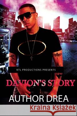 Davion's Story Author Drea 9781505624250 Createspace Independent Publishing Platform - książka