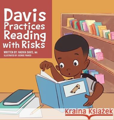 Davis Practices Reading with Risks Nadvia Davis George Franco 9781087880952 Nadvia Davis - książka