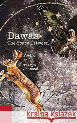Dawaa: The Space Between Tareyn Johnson 9780776645193 Duo - książka