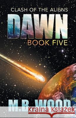 Dawn M. B. Wood 9781680570571 Wordfire Press - książka
