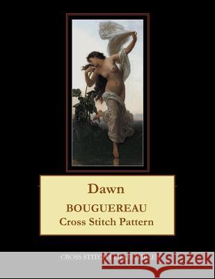 Dawn: Bouguereau Cross Stitch Pattern Kathleen George Cross Stitch Collectibles 9781091414297 Independently Published - książka