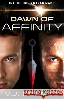 Dawn Of Affinity Deanes, V. J. 9781775210115 Dave Lovell - książka