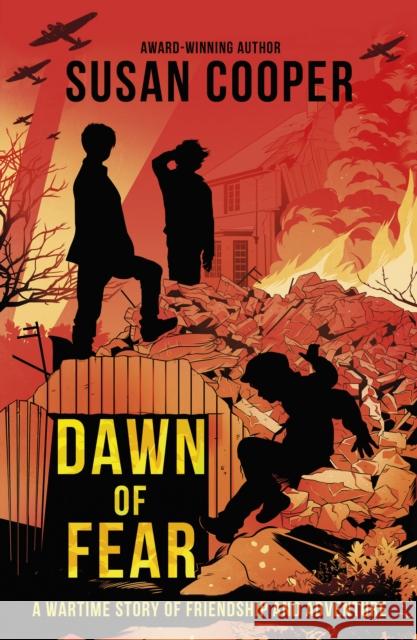 Dawn of Fear Susan Cooper 9781782954798 RED FOX BOOKS - książka