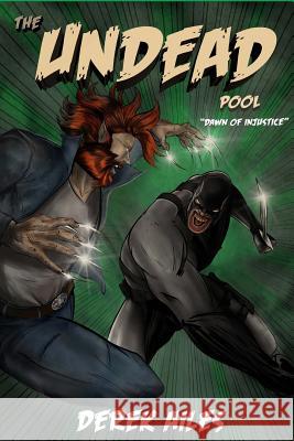 Dawn of Injustice Derek Ailes 9781543093490 Createspace Independent Publishing Platform - książka